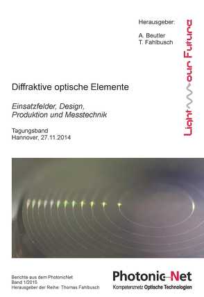 Diffraktive optische Elemente von Beutler,  Andreas, Fahlbusch,  Thomas