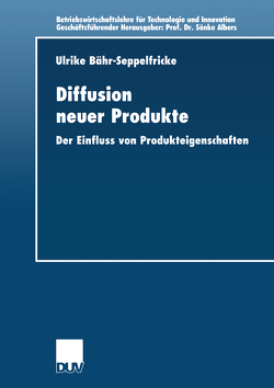 Diffusion neuer Produkte von Bähr - Seppelfricke,  Ulrike