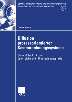 Diffusion prozessorientierter Kostenrechnungssysteme von Krump,  Franz