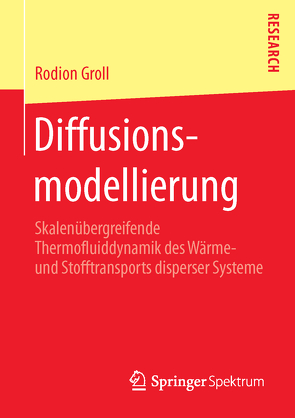 Diffusionsmodellierung von Groll,  Rodion