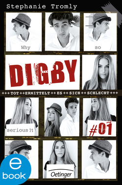 Digby #01 von Hachmeister,  Sylke, Liepins,  Carolin, Schultz,  Christiane, Tromly,  Stephanie