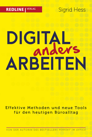 Digital anders arbeiten von Hess,  Sigrid