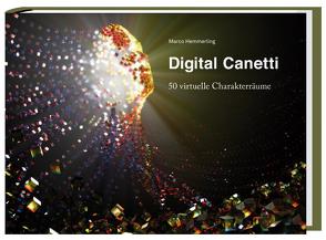 Digital Canetti von Hemmerling,  Marco