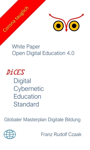 Digital Cybernetic Education Standard von Czaak,  Franz Rudolf