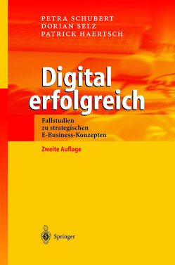 Digital erfolgreich von Haertsch,  Patrick, Schubert,  Petra, Selz,  Dorian