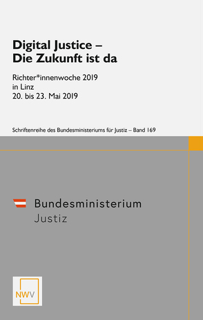 Digital Justice – Die Zukunft ist da