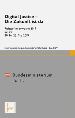 Digital Justice – Die Zukunft ist da