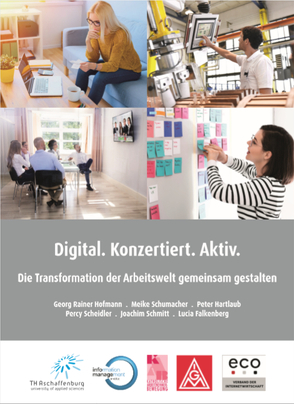 Digital. Konzertiert. Aktiv. von Falkenberg,  Lucia, Hartlaub,  Peter, Hofmann,  Georg Rainer, Scheidler,  Percy, Schmitt,  Joachim, Schumacher,  Meike