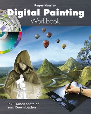 Digital Painting Workbook von Hassler,  Roger