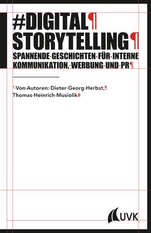 Digital Storytelling von Herbst,  Dieter Georg, Musiolik,  Thomas Heinrich