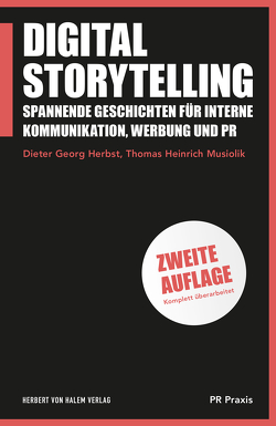 Digital Storytelling von Herbst,  Dieter Georg, Musiolik,  Thomas Heinrich