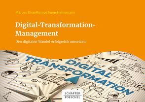 Digital-Transformation-Management von Disselkamp,  Marcus, Heinemann,  Swen