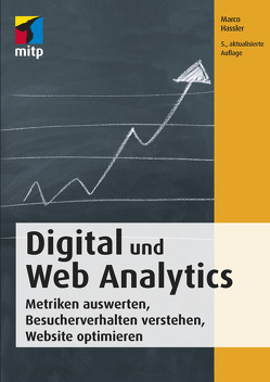 Digital und Web Analytics von Hassler,  Marco