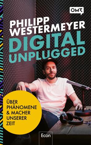 Digital Unplugged von Westermeyer,  Philipp