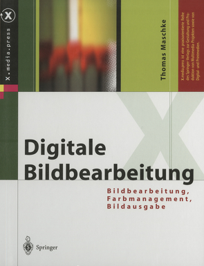 Digitale Bildbearbeitung von Maschke,  Thomas