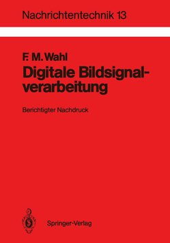 Digitale Bildsignalverarbeitung von Wahl,  Friedrich