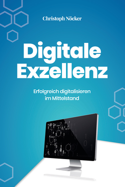 Digitale Exzellenz von Nöcker,  Christoph