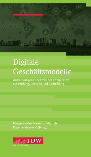 Digitale Geschäftsmodelle von Deggendorfer Forum zur digitalen Datenanalyse e.V.