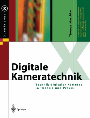 Digitale Kameratechnik von Maschke,  Thomas