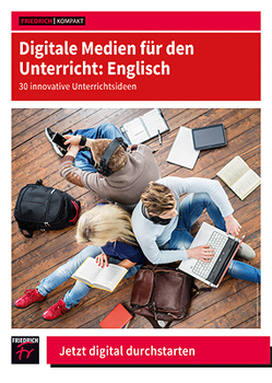 Digitale Medien für den Unterricht: Englisch von Lorenz,  Fabian