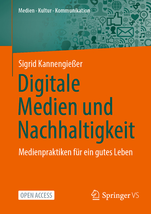 Digitale Medien und Nachhaltigkeit von Kannengießer,  Sigrid