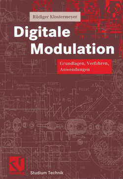 Digitale Modulation von Klostermeyer,  Rüdiger, Mildenberger,  Otto