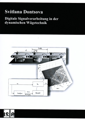 Digitale Signalverarbeitung in der dynamischen Wägetechnik von Dontsova,  Svitlana