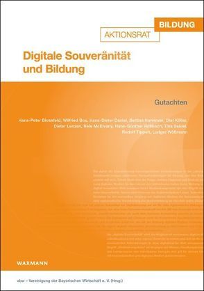 Digitale Souveränität und Bildung von vbw – Vereinigung der Bayerischen Wirtschaft e.V.