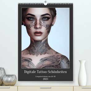 Digitale Tattoo-Schönheiten – Computerträume aus der KI (Premium, hochwertiger DIN A2 Wandkalender 2023, Kunstdruck in Hochglanz) von aka stine1,  Christine