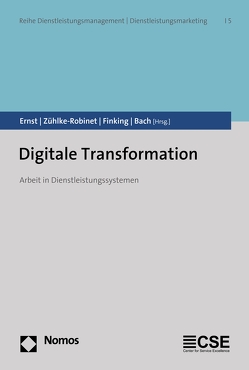 Digitale Transformation von Bach,  Ursula, Ernst,  Gerhard, Finking,  Gerhard, Zühlke-Robinet,  Klaus