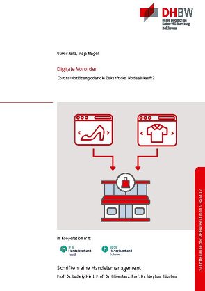 Digitale Vororder – Corona-Notlösung oder die Zukunft des Modeeinkaufs? von Janz,  Oliver, Mager,  Maja