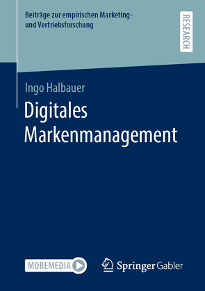 Digitales Markenmanagement von Halbauer,  Ingo