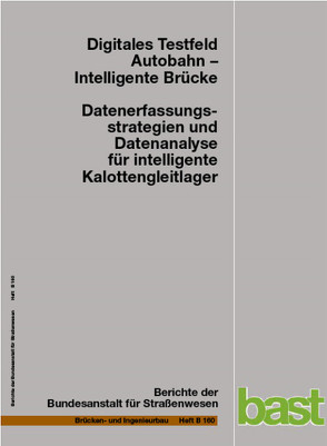 Digitales Testfeld Autobahn – Intelligente Brücke von Butz,  Christiane