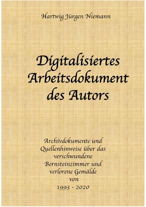 Digitalisiertes Arbeitsdokument des Autors von Niemann,  Hartwig