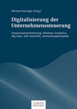 Digitalisierung der Unternehmenssteuerung von Kieninger,  Michael