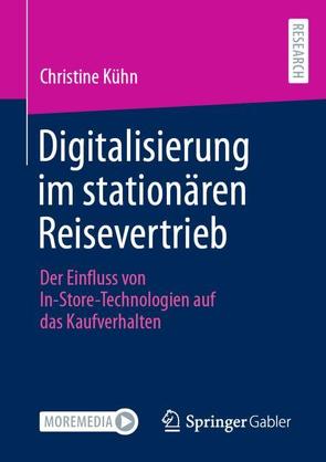 Digitalisierung im stationären Reisevertrieb von Kühn,  Christine