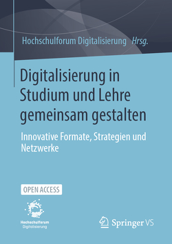 Digitalisierung in Studium und Lehre gemeinsam gestalten