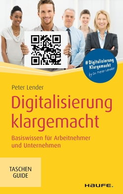 Digitalisierung klargemacht von Lender,  Peter