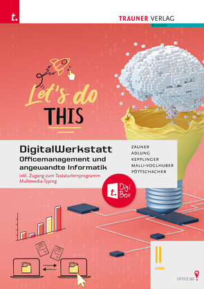 DigitalWerkstatt, Officemanagement und angewandte Informatik II HAK Office 365 + TRAUNER-DigiBox von Heitzeneder,  Andrea, Kepplinger,  Elke, Malli-Voglhuber,  Claudia, Pöttschacher,  Eva Christina, Riepl,  Andreas, Zauner,  Doris