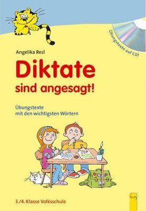 Diktate sind angesagt! von Resl,  Angelika