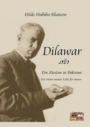 Dilawar von Khatoon,  Hilde-Habiba