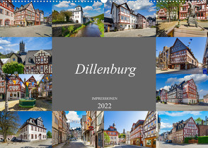 Dillenburg Impressionen (Wandkalender 2022 DIN A2 quer) von Meutzner,  Dirk