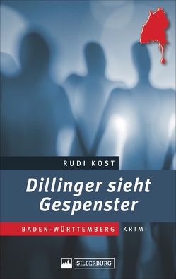 Dillinger sieht Gespenster von Kost,  Rudi