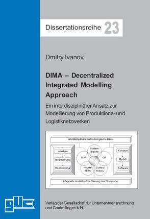 DIMA – Decentralized Integrated Modelling Approach von Ivanov,  Dmitry