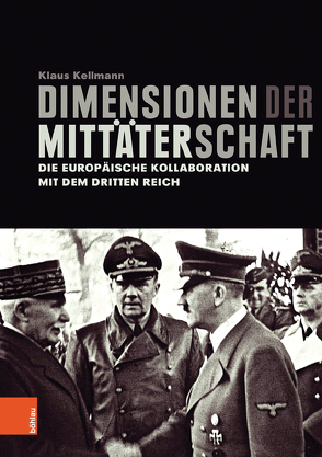 Dimensionen der Mittäterschaft von Kellmann,  Klaus