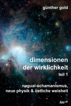 dimensionen der wirklichkeit – teil 1 von Gold,  Günther