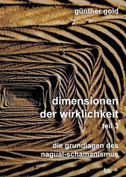 dimensionen der wirklichkeit – teil 3 von Gold,  Günther