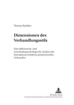 Dimensionen des Verhandlungsstils von Raddatz,  Thomas