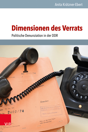 Dimensionen des Verrats von Dombrowski,  Dieter, Geipel,  Ines, Krätzner-Ebert,  Anita, Morawe,  Petra, Schild,  Regina, Sello,  Wolfram Tom