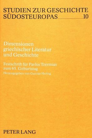 Dimensionen griechischer Literatur und Geschichte von Katsiardi-Hering,  Olga